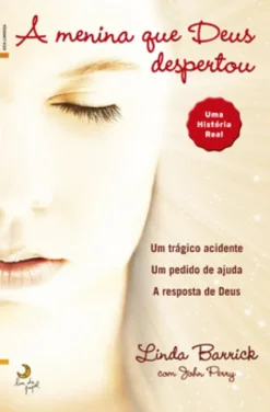 A Menina que Deus Despertou