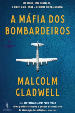 A Máfia dos Bombardeiros