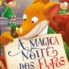A Mágica Noite dos Elfos