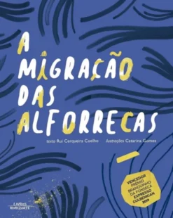 A Migração das Alforrecas