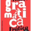 A minha Gramática Prática - 3.º Ciclo do Ensino Básico