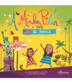 A Minha Pilar e Kate na América