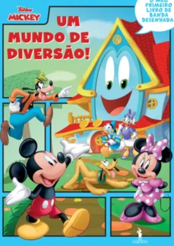 A Minha Primeira Banda Desenhada - Mickey: Um Mundo de Diversão