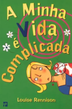 A Minha Vida é Complicada