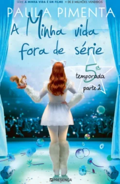 A Minha Vida Fora de Série - 5ª Temporada - Parte 2