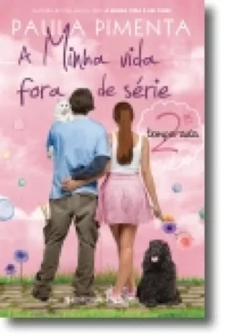 A Minha Vida Fora de Série - 2.ª Temporada