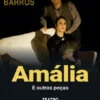Amália - E Outras Peças
