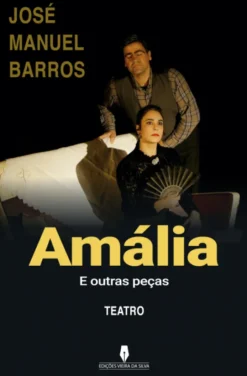 Amália - E Outras Peças