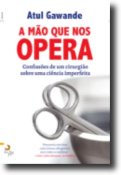 A Mão que nos Opera
