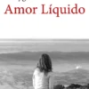 Amor Líquido