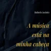 A Música Está na Minha Cabeça