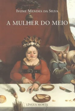 A Mulher do Meio