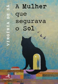 A Mulher que Segurava o Sol