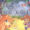 Ana e O Unicórnio