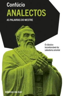 Analectos - As Palavras do Mestre