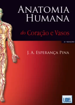 Anatomia Humana do Coração e Vasos