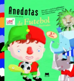 Anedotas de Futebol Ilustradas
