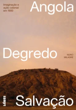Angola Degredo Salvação