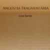 Angústia Fragmentária