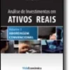 Análise de Investimentos em Ativos Reais  Volume 1 - Abordagem Convencional