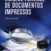Análise Forense de Documentos Impressos