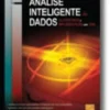Análise Inteligente de Dados - Algoritmos e Implementação em JAVA