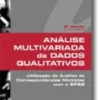 Análise Multivariada de Dados Qualitativos