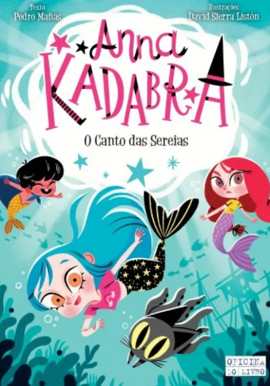 Anna Kadabra N.º 10 - O Canto das Sereias
