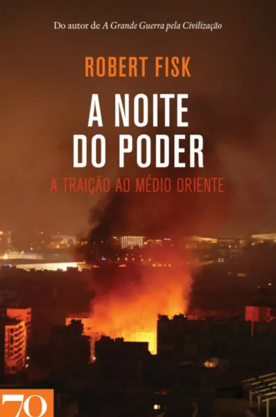 A Noite do Poder - A Traição ao Médio Oriente