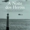 A Noite dos Heróis