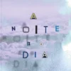 A Noite e o Dia