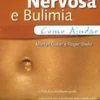 Anorexia Nervosa e Bulimia - Como Ajudar