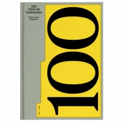 100 Anos de Variedades