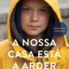 A Nossa Casa está a Arder