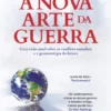 A Nova Arte da Guera