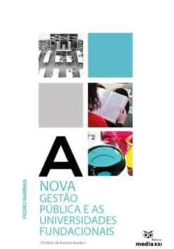A Nova Gestão Pública e as Universidades Fundacionais