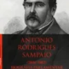 António Rodrigues Sampaio (1806-1882) - Biografia Parlamentar