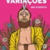 António Variações - Uma Biografia