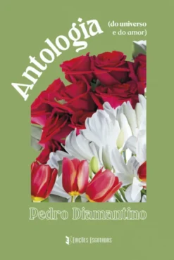 Antologia (do universo e do amor)