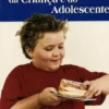 A Obesidade da Criança e Do Adolescente