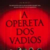 A Opereta dos Vadios