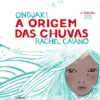 A Origem das Chuvas