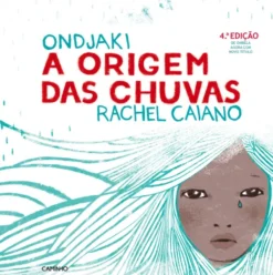 A Origem das Chuvas