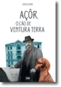 Açor, o Cão de Ventura Terra