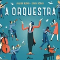 A Orquestra