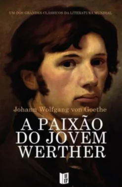 A Paixão do Jovem Werther (Bolso)