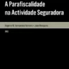 A Parafiscalidade na Actividade Seguradora - Aspectos Materiais e Procedimentais