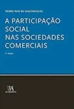 A Participação Social nas Sociedades Comerciais