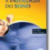 A Patologia do Sono