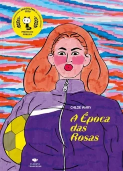 A Época das Rosas